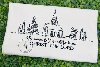O Christ the Lord Shirt